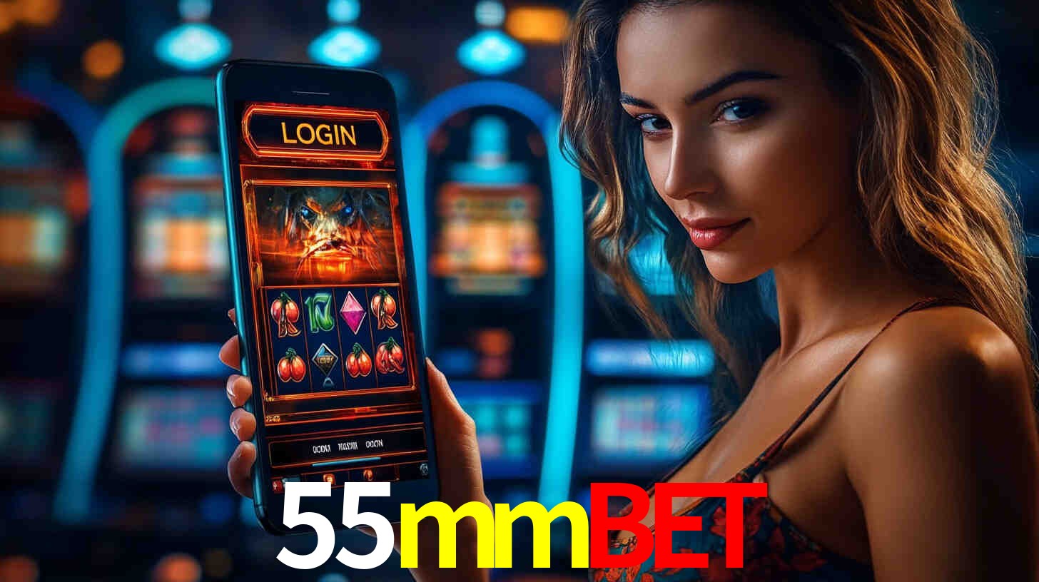 55mmbet,55mmbet.com